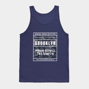 Brooklyn Where Streets Tell Stories | NYC | New York | East Coast Tank Top